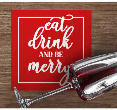 Eat drink and be merry christmas coaster - TenStickers