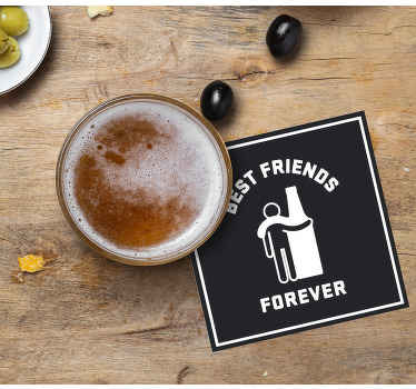 Posavasos cerveza Mejor amigo para siempre persona y - TenVinilo