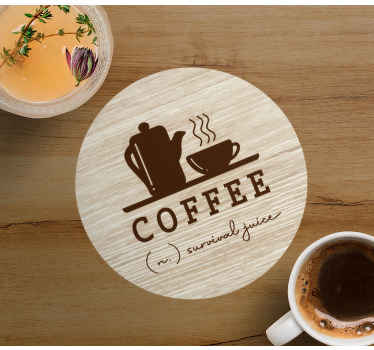 Posavasos con frases Café - jugo de supervivencia - TenVinilo