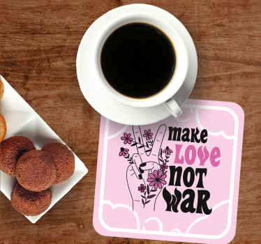 Hacer el amor cita en paz más posavasos - TenVinilo