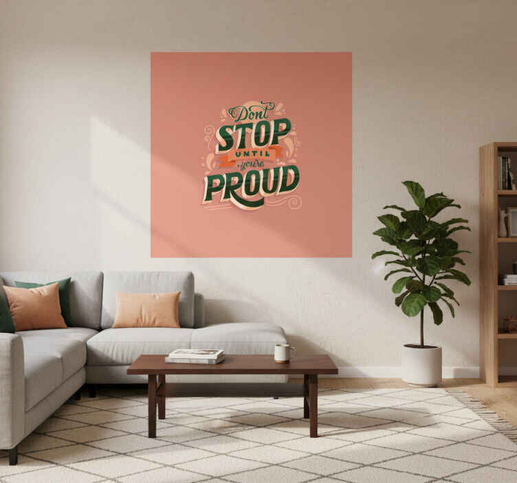 Living room poster quote proud - TenStickers