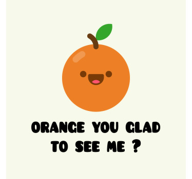 Kitchen poster with a funny orange quote - TenStickers