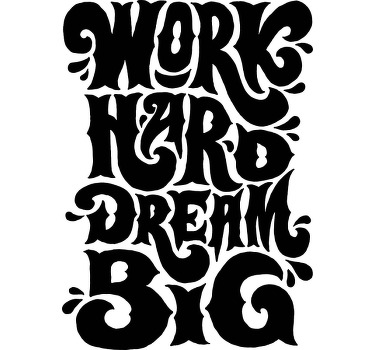 办公室宣传画努力工作追求梦想 - TenStickers