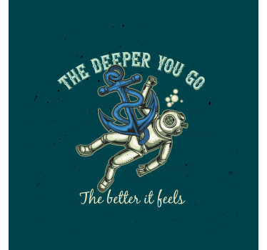 Αφίσα για το σαλόνι «Όσο πιο βαθιά πας» - TenStickers