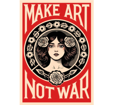 Art poster make art not war - TenStickers
