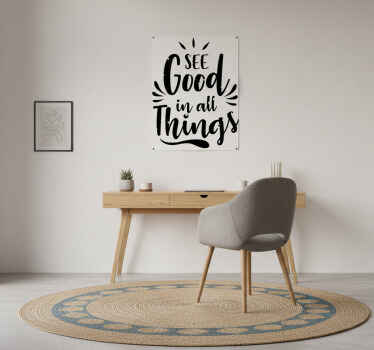 Office poster see good in all things - TenStickers