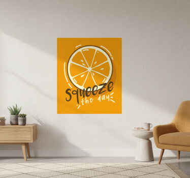 Squeeze the day quote poster - TenStickers