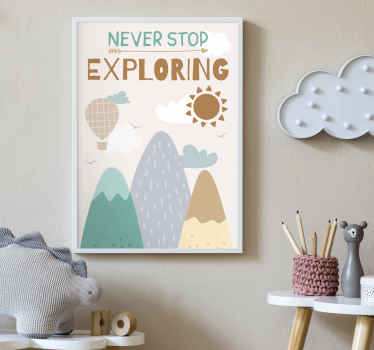 Poster Kinderzimmer Never stop exploring - TenStickers