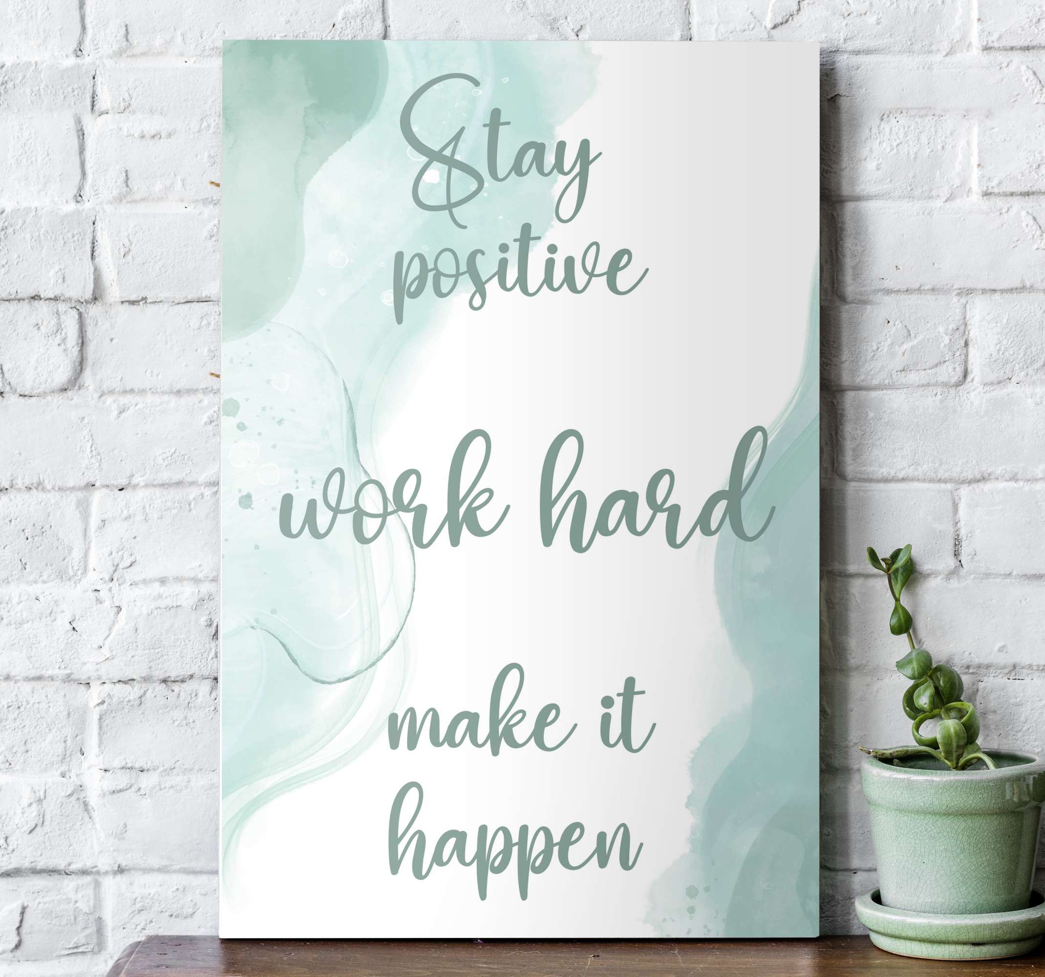 Blijf Positief En Werk Hard Motivatie Canvas TenStickers blijf-positief-en-werk-hard-motivatie-canvas-tenstickers