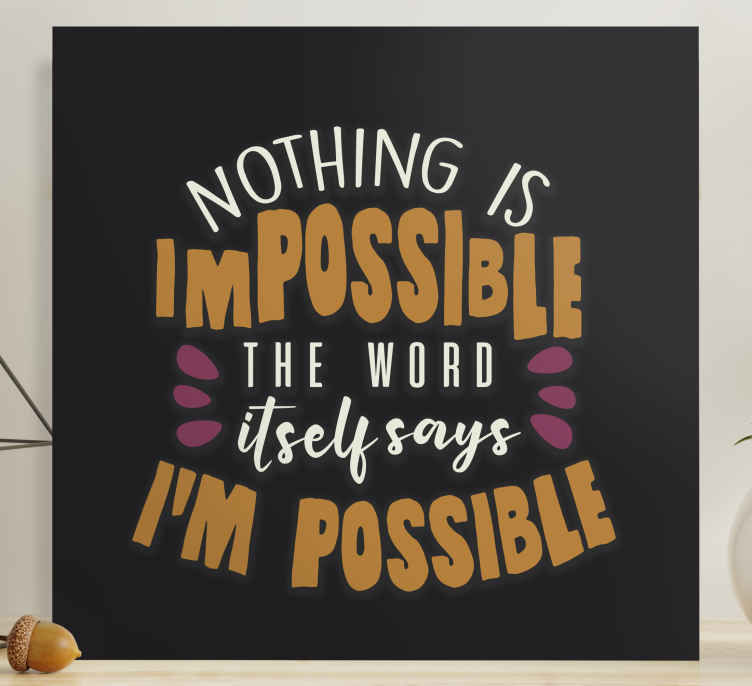 I'm possible motivational canvas - TenStickers