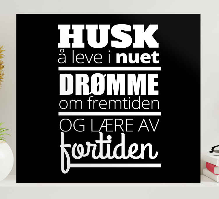 Leve i øyeblikket lerretsbilde motivasjon - Tenstickers