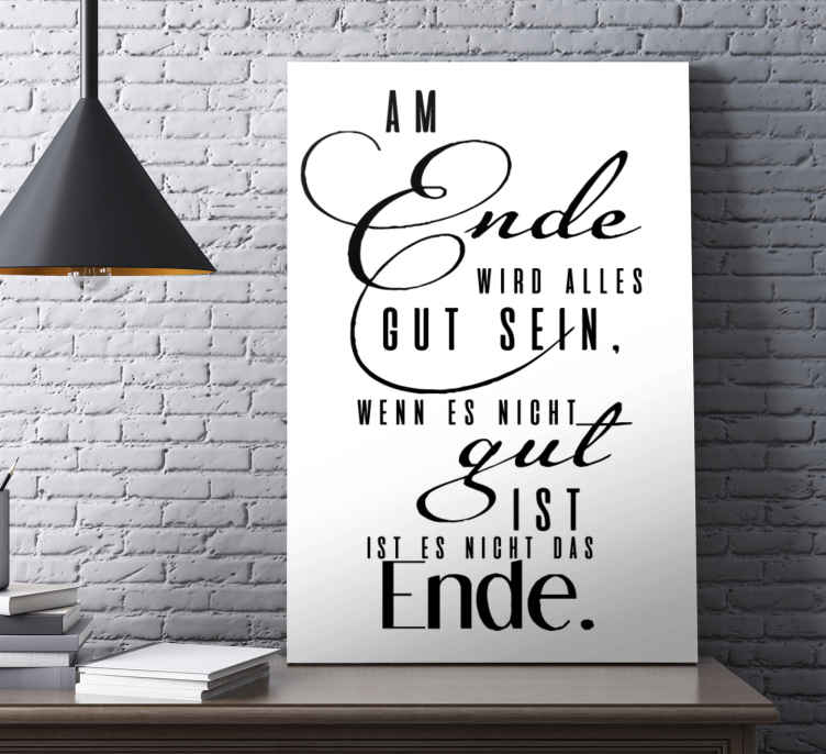 Wandbilder Motivation Am ende gut - TenStickers