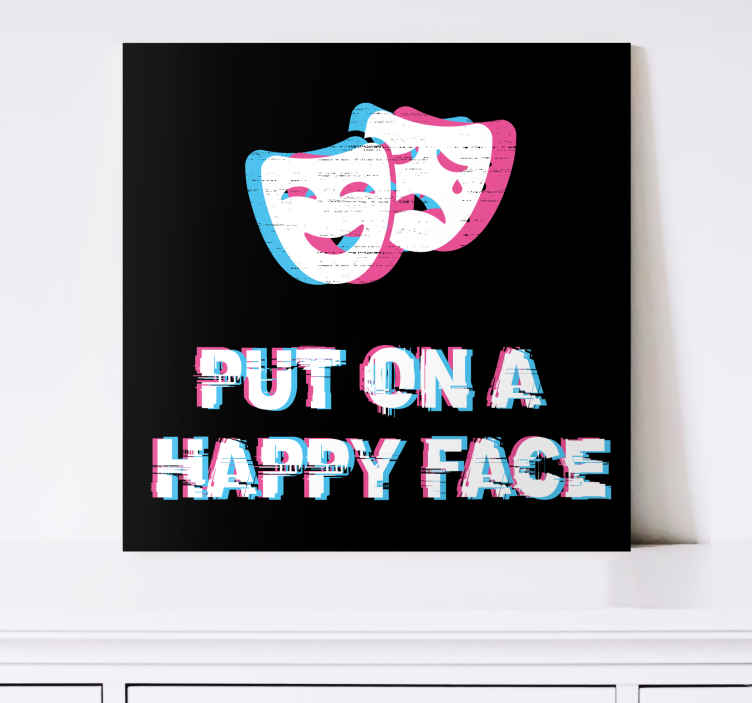 Cuadro frase expresión de cara feliz - TenVinilo