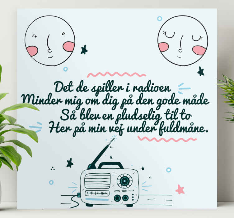Sangen i radioen minder mig om dit lærred - TenStickers