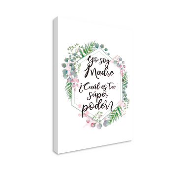 Cuadro para el día de la madre Madre superpoder - TenVinilo