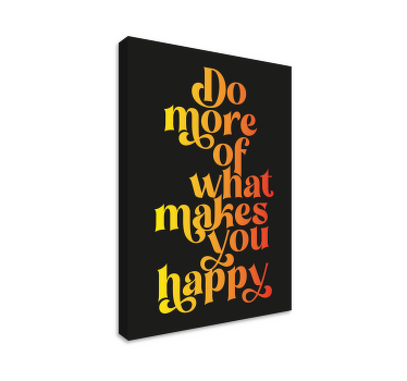 Do what makes you happy motivational canvas - TenStickers