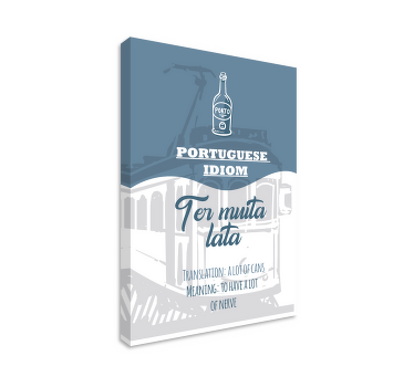 Quadro frase Português dizendo que tradução deve ser brincadeira - TenStickers