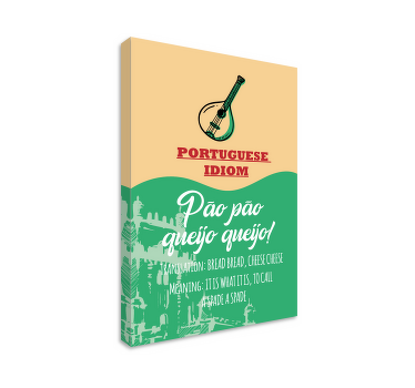 Quadro frase é o que é português - TenStickers