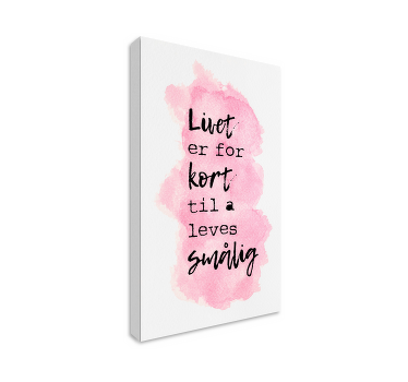 Norske sitater livet er for kort lerretsbilde nordisk - Tenstickers
