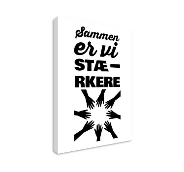 Sammen er vi stærkere motiverende lærred - TenStickers