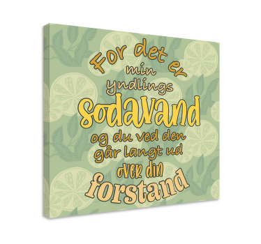 Sang om yndlingssodavand citat lærred - TenStickers