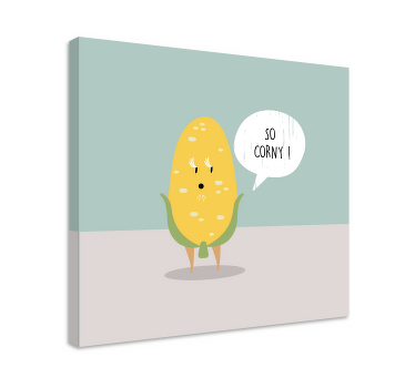 Funny pun So Corny quote canvas - TenStickers