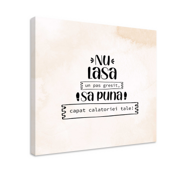 Tablou motivational nu lasa niciodata un pas - TenStickers