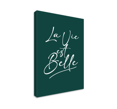 Tableau texte La vie est belle - TenStickers