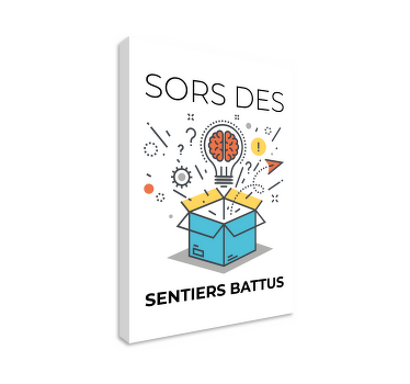 Tableau bureau "sors des sentiers battus" - TenStickers