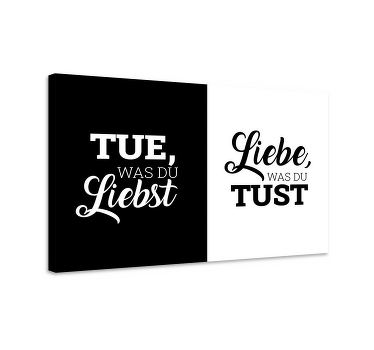 Wandbilder Büro Tue was du liebst - TenStickers