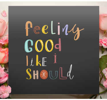 Song Lyrics feeling good music canvas art - TenStickers