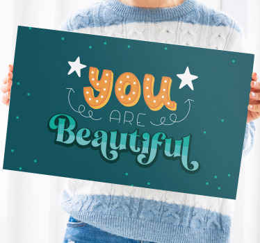 You are so beautiful bright motivational canvas - TenStickers