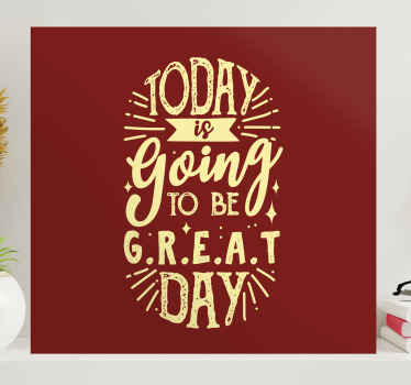 Today will be a good day motivational canvas - TenStickers