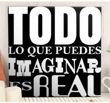 Cuadro para despacho Todo lo que puedas imaginar - TenVinilo