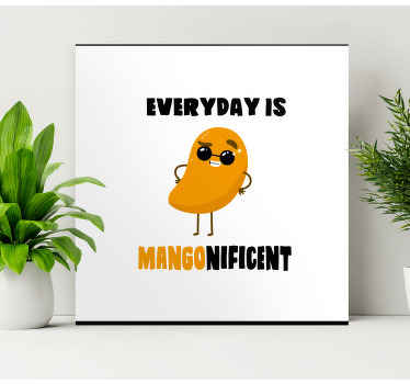 Funny quote with mango quote canvas wall art - TenStickers