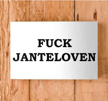 Fuck jante lov citat lærred - TenStickers