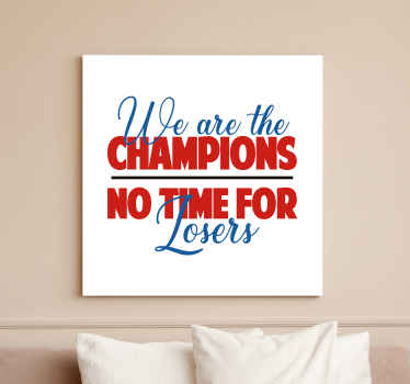 Quote canvas champions rallying spirit - TenStickers