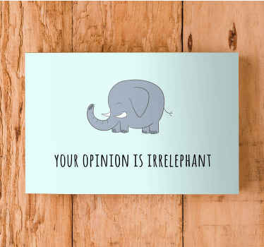 Funny quote animal  quote canvas - TenStickers