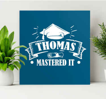 Mastered It personalized canvas - TenStickers