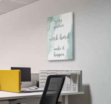 Blijf positief en werk hard motivatie canvas - TenStickers