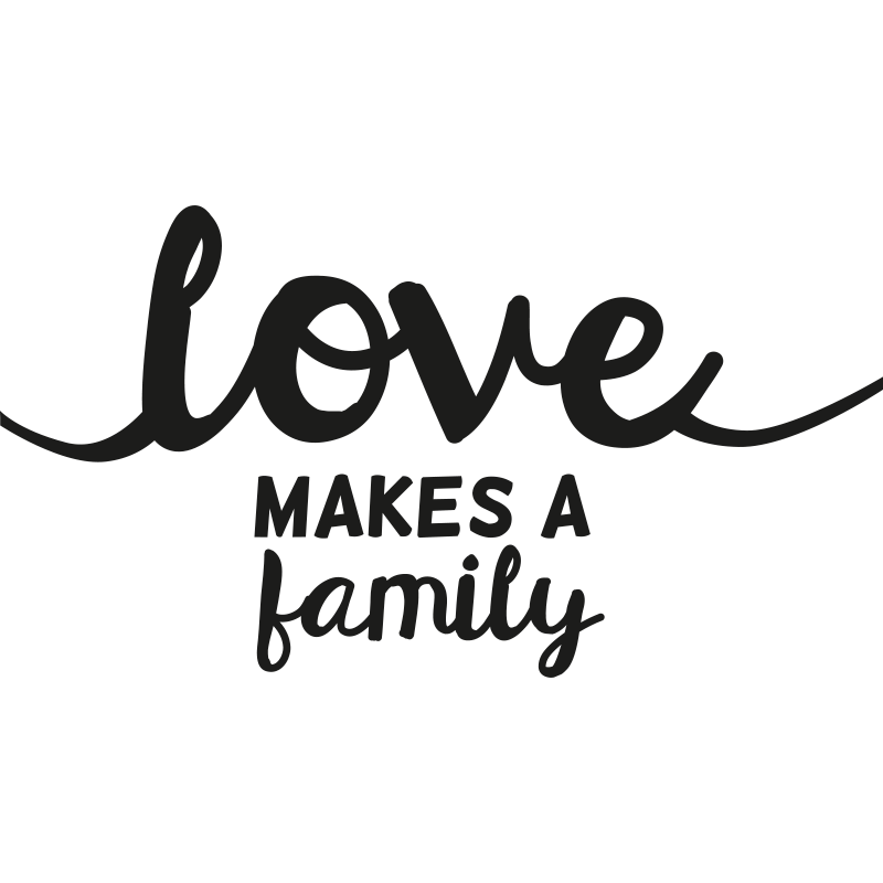 Love makes a family wall art quote prints - TenStickers