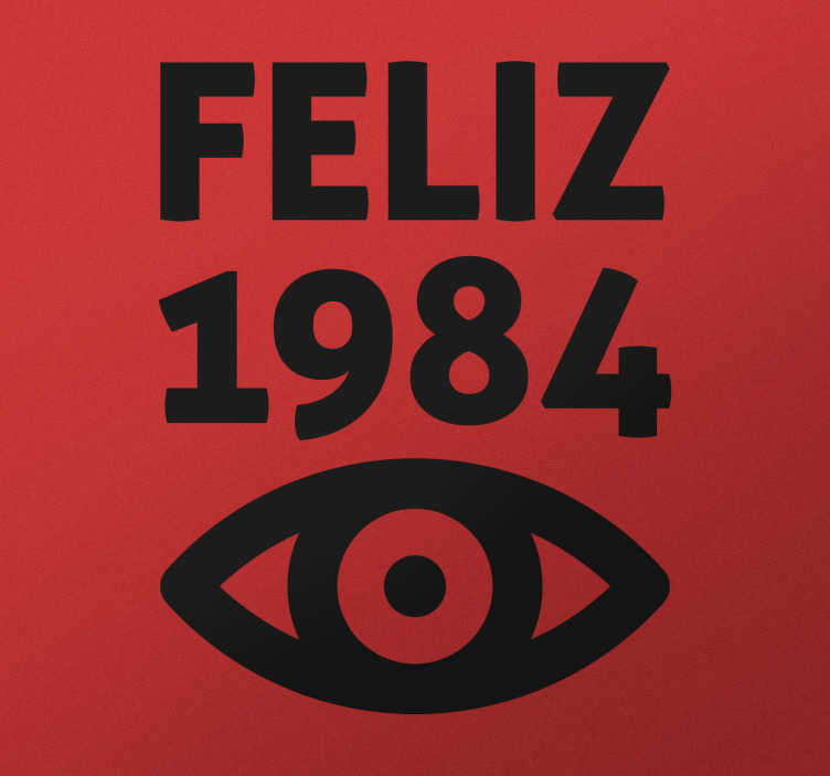 Pegatina friki feliz 1984 - TenVinilo