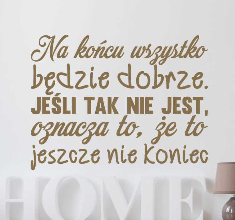 Naklejka Wszystko będzie dobrze - TenStickers