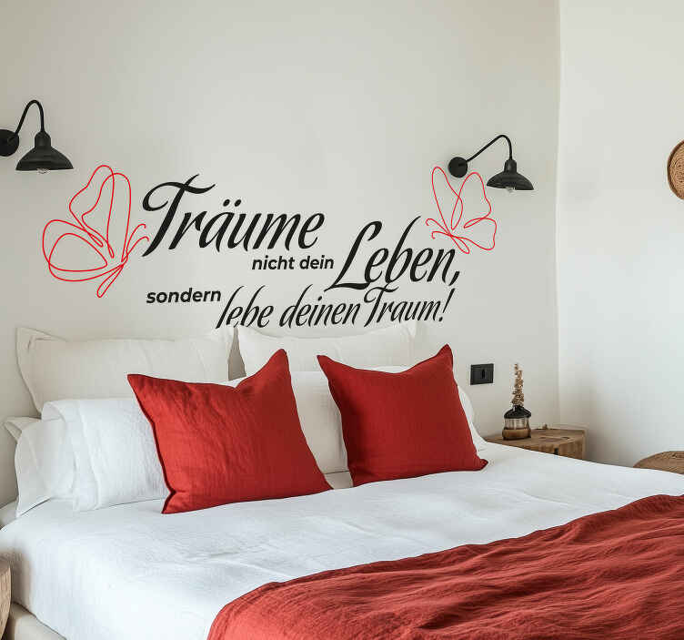 Wandtattoo Sprüche lebe deine Träume