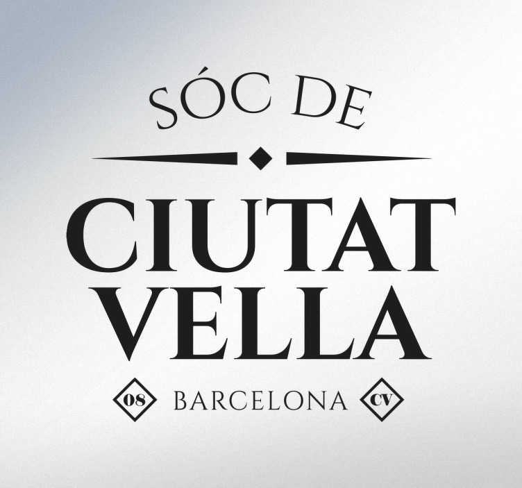 Vinilos Barcelona barrio personalizable - TenVinilo