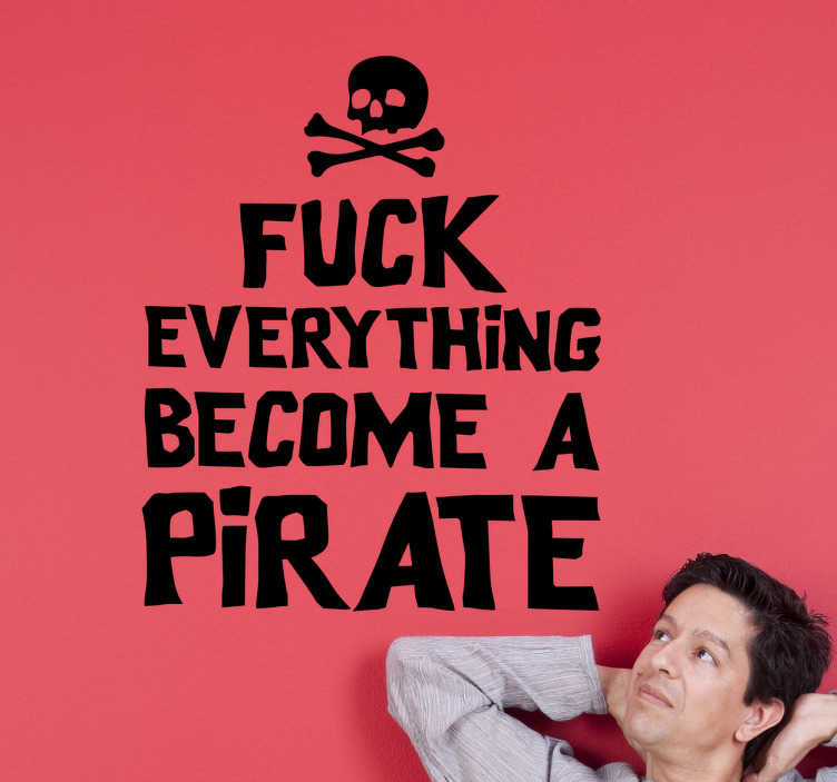 Tenstickers Tekst sticker become a pirate