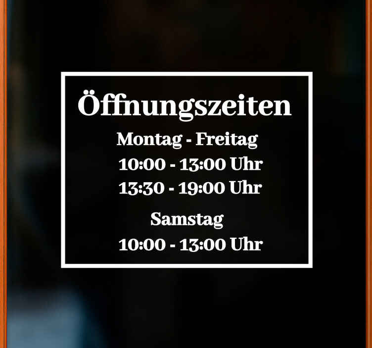 Schaufenster Folie einfache Öffnungszeiten - TenStickers
