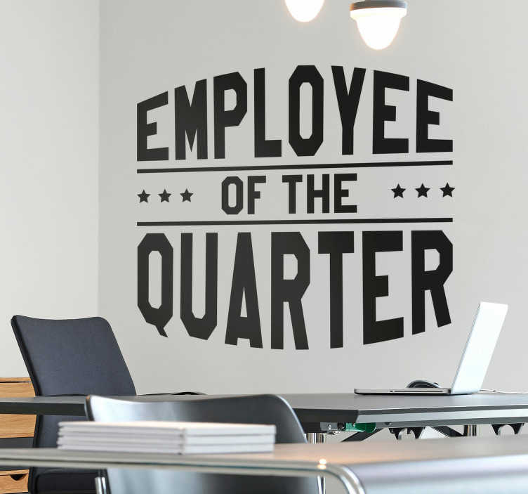 Employee Of The Quarter Wall Sticker Tenstickers