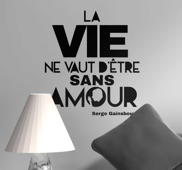 Sticker Maison Citation Amour Serge Gainsbourg Tenstickers