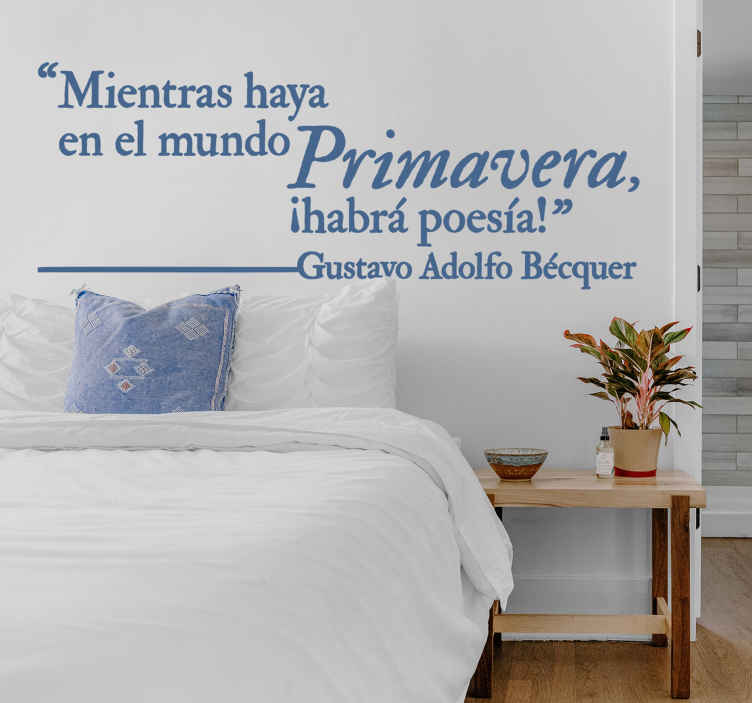 Vinilo pared cita célebre primavera Becquer  - TenVinilo